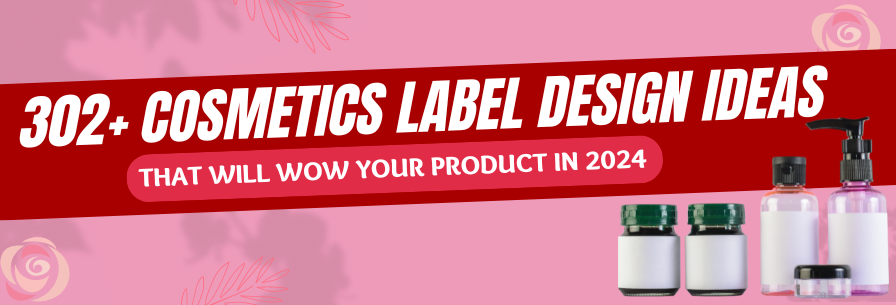 Cosmetics Label Design Ideas
